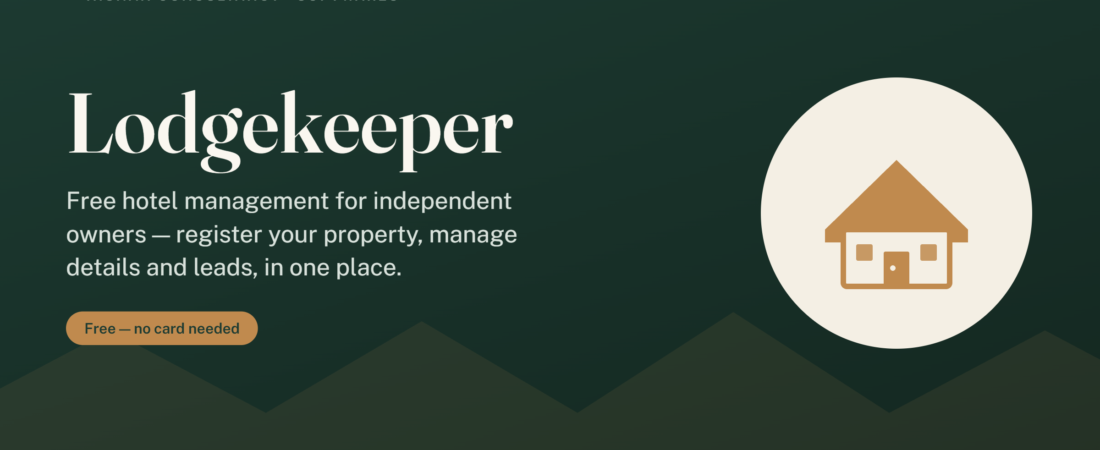 Lodgekeeper: The Free Hotel Management Tool Built for Independent Owners, Not Chains